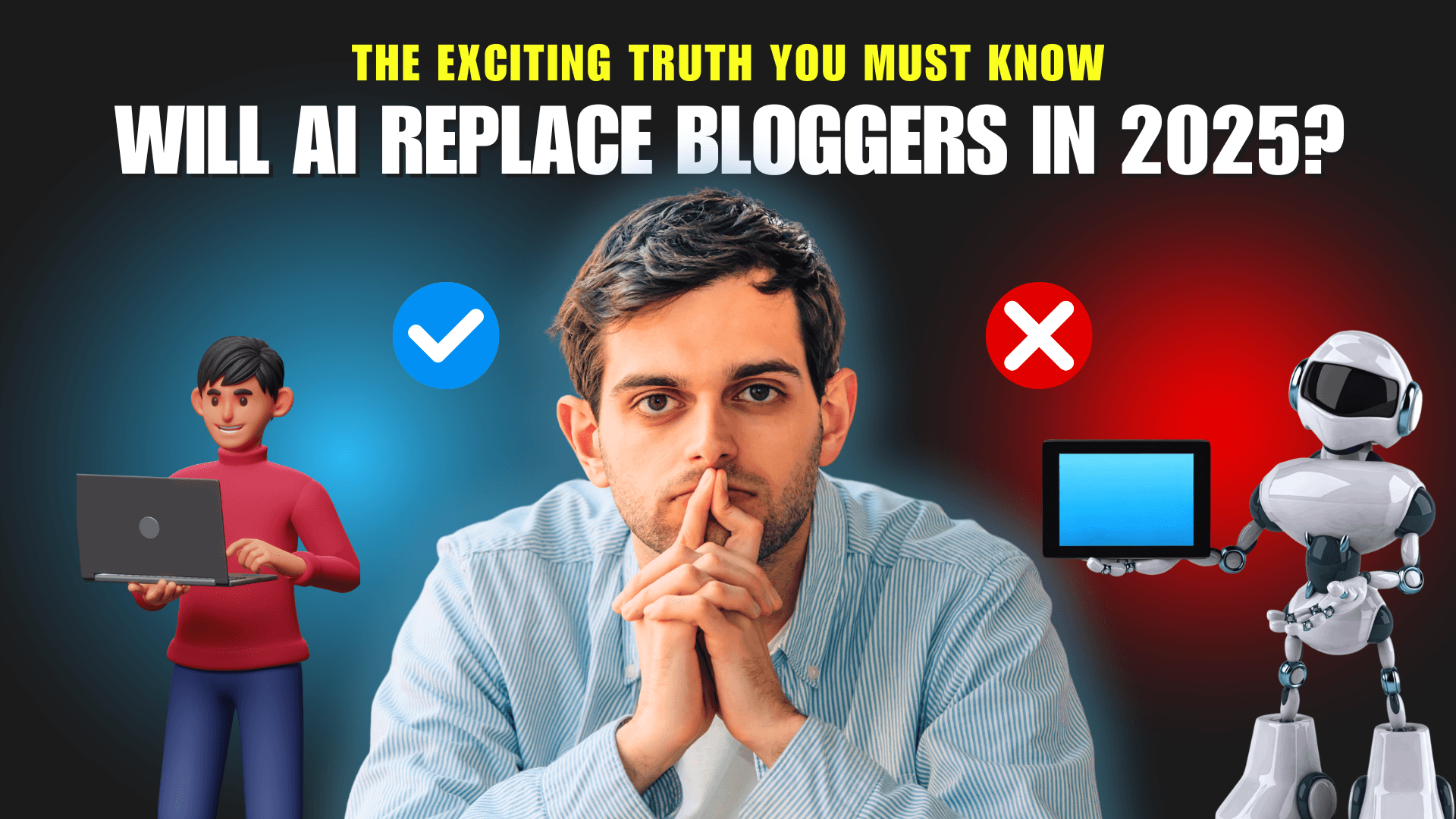 Will AI Replace Bloggers In 2025? (The Exciting Truth You Need to Know)